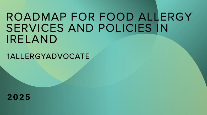 Cover of Report with Title - Roadmap for Food Allergy Services and Policies in Ireland